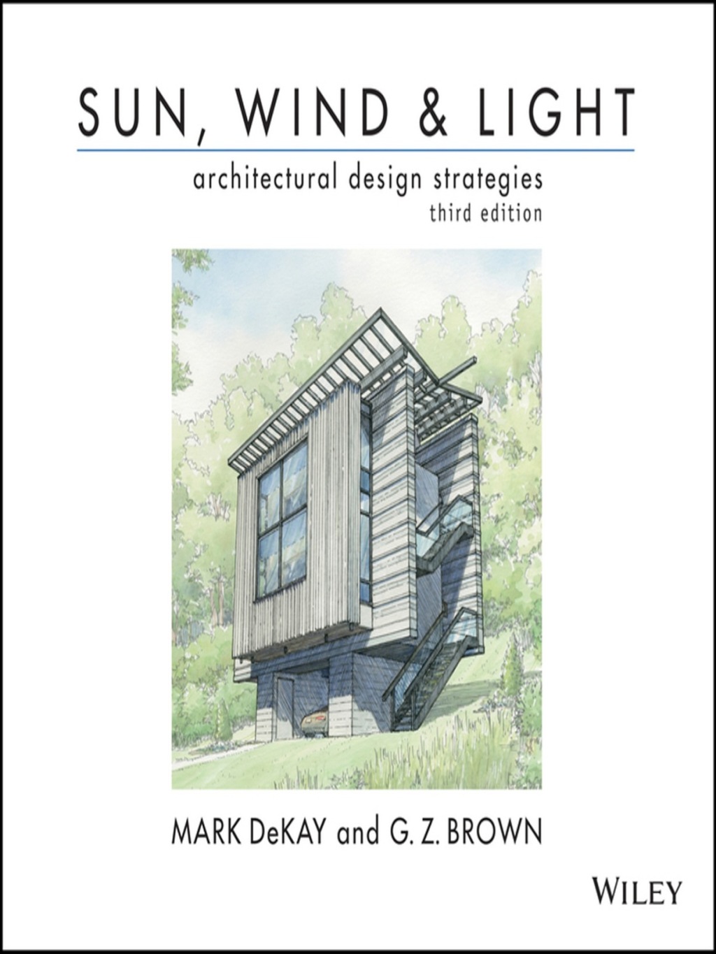 9781118332887.jpg Sun, Wind, and Light - Architectural Design Strategies 3rd Edition - Image 1