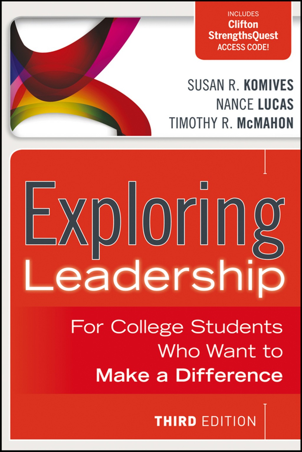 9781118421819.jpg Exploring Leadership - For College Students Who Want to Make a Difference 3rd Edition - Image 1