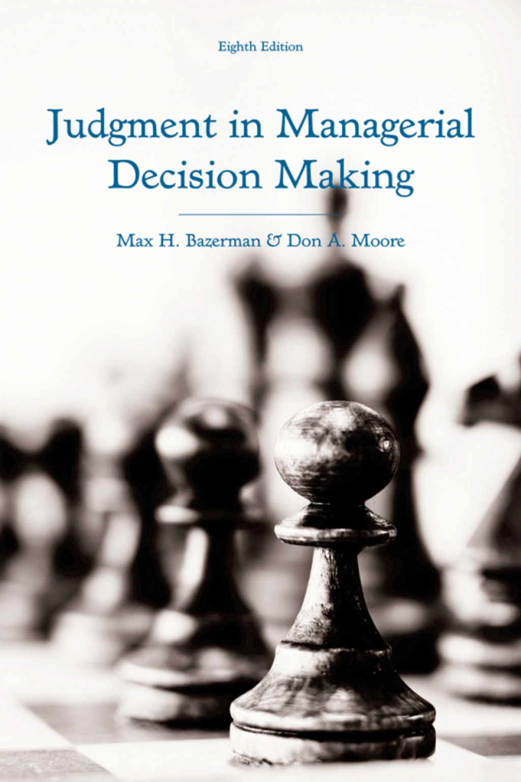 9781118475959.jpg Judgment in Managerial Decision Making 8th Edition - Image 1
