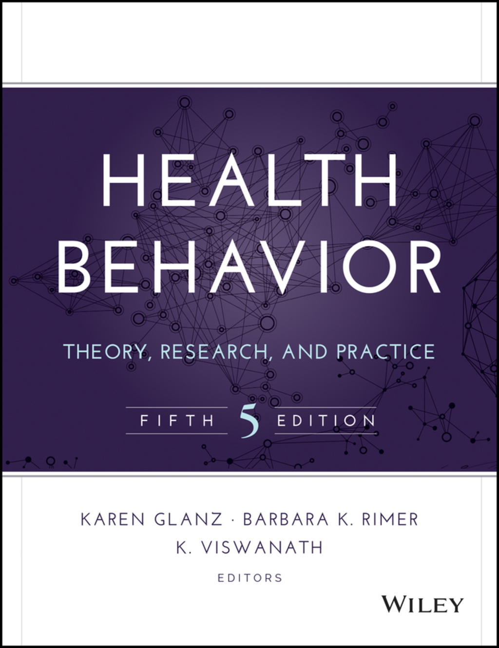 9781118629000.jpg Health Behavior - Theory, Research, and Practice 5th Edition - Image 1