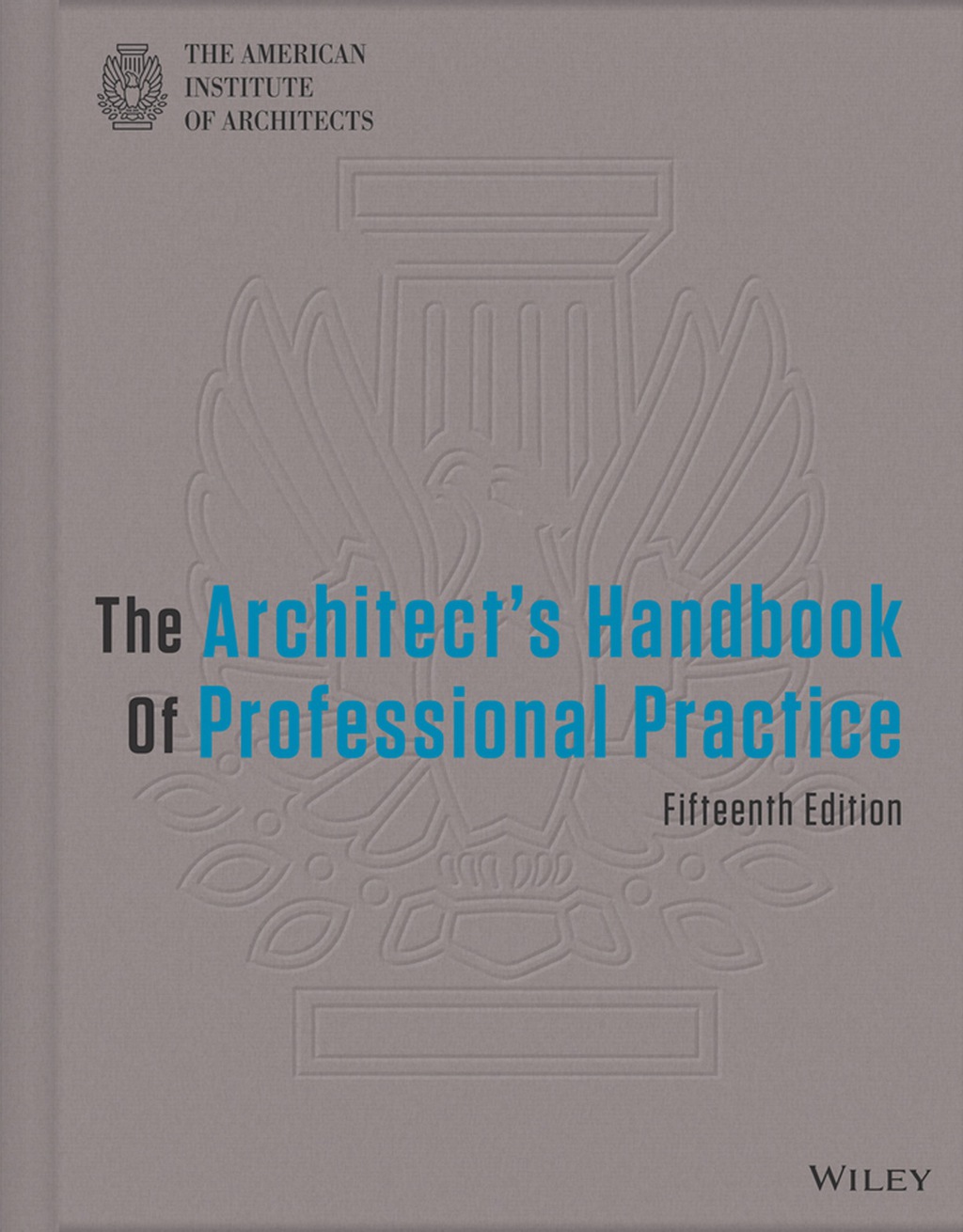 9781118668054.jpg The Architect's Handbook of Professional Practice 15th Edition - Image 1