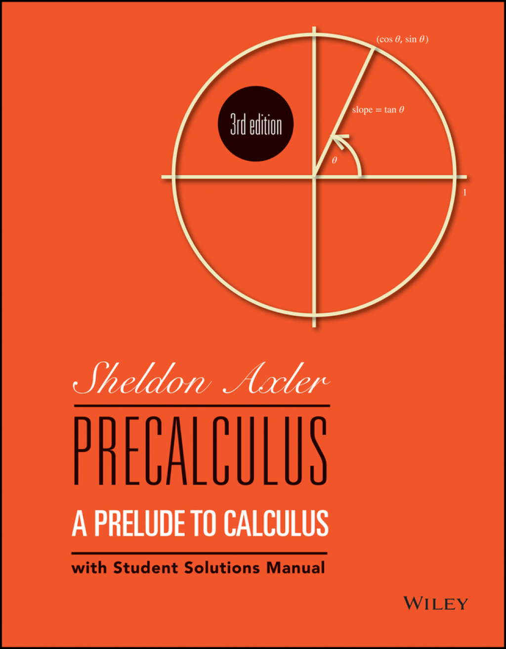 Axler3e_final cover.indd Precalculus - A Prelude to Calculus 3rd Edition - Image 1