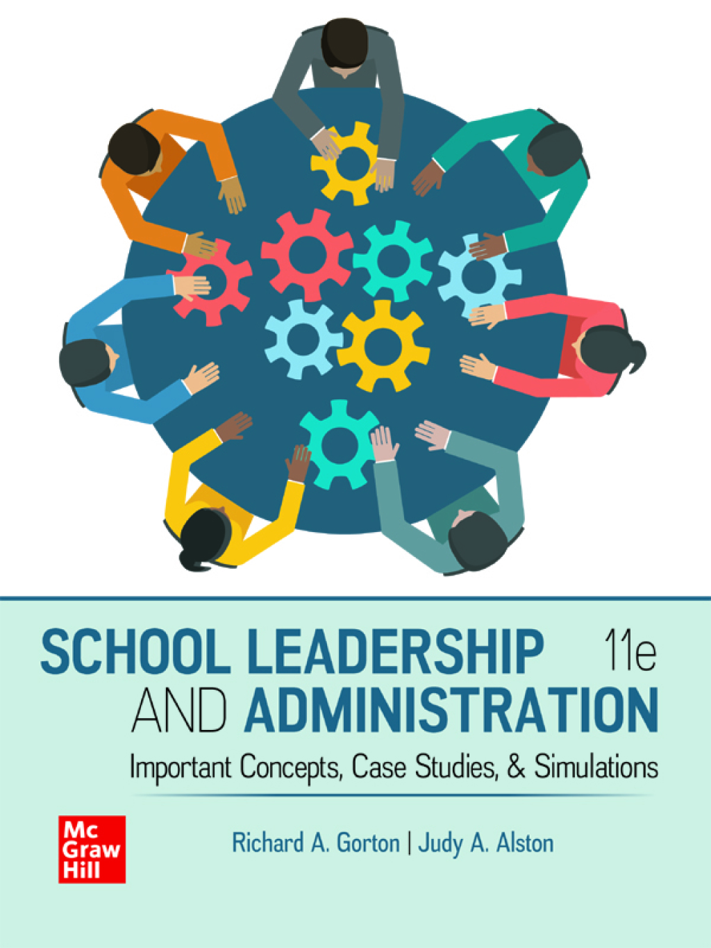 9781266172724.jpg School Leadership and Administration - Important Concepts, Case Studies, and Simulations 11th Edition - Image 1