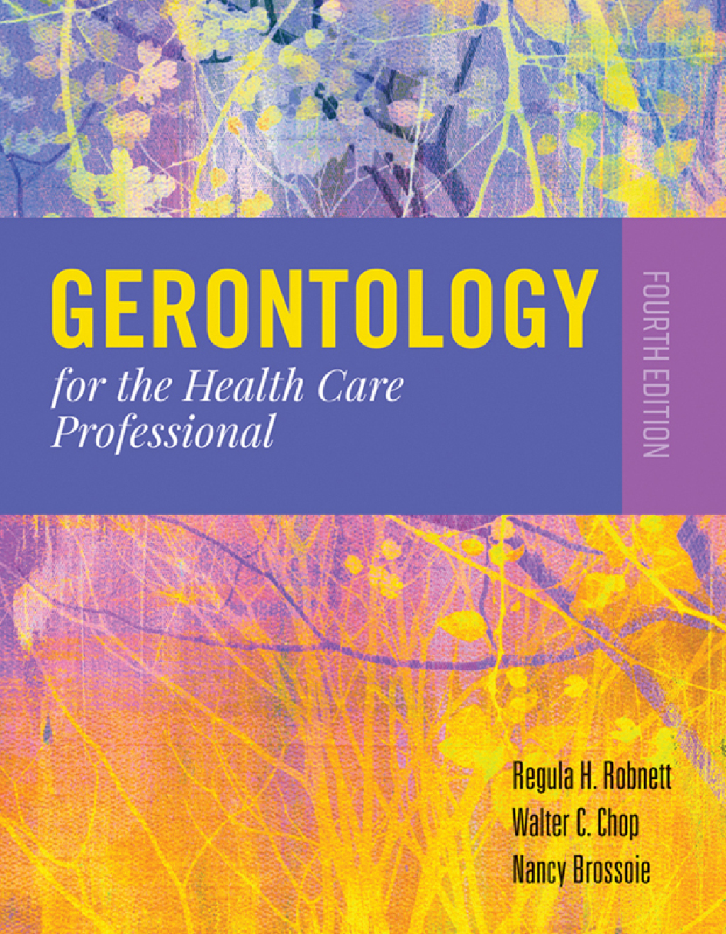 9781284174083.jpg Gerontology for the Health Care Professional 4th Edition - Image 1