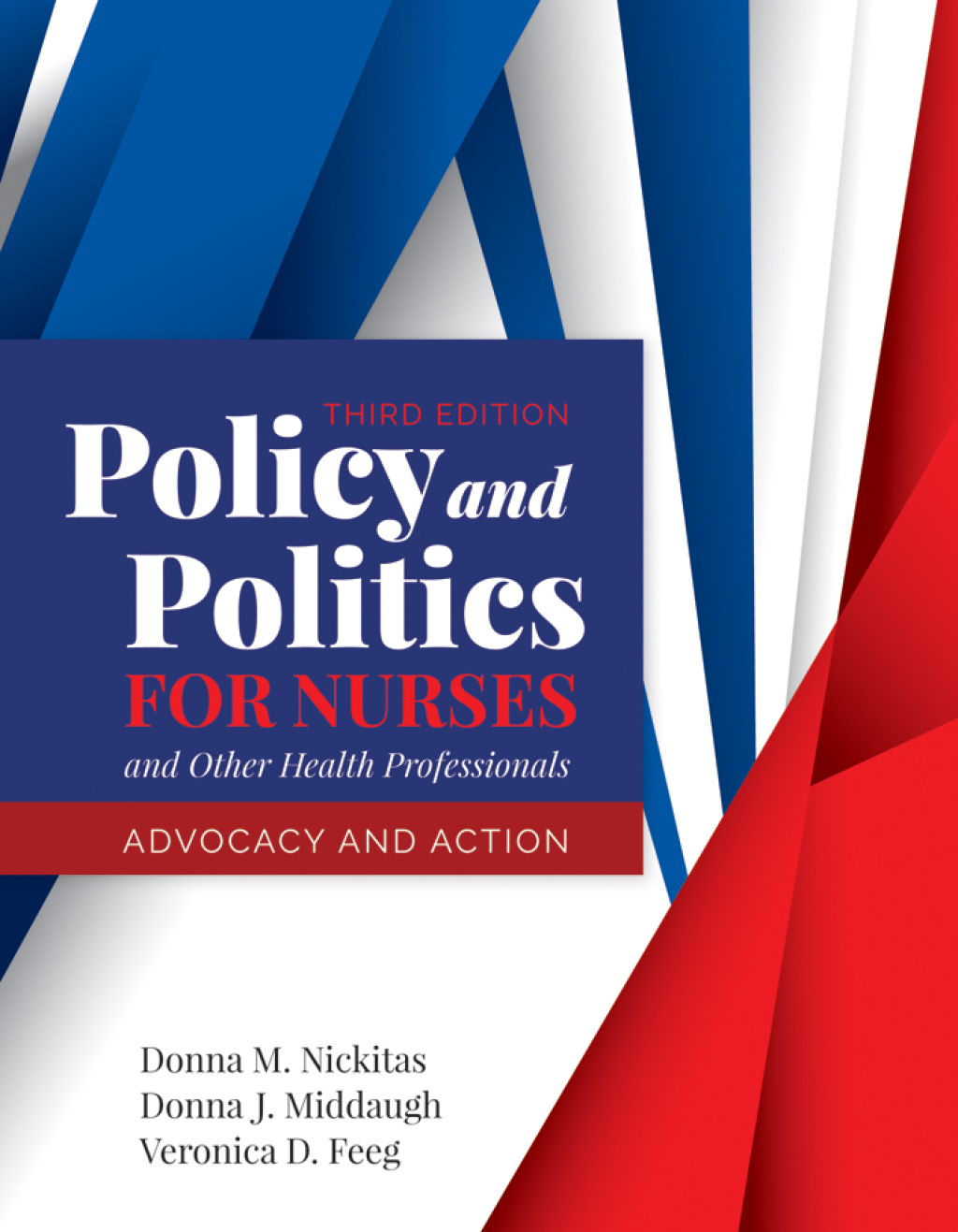 9781284174489.jpg Policy and Politics for Nurses and Other Health Professionals 3rd Edition - Image 1