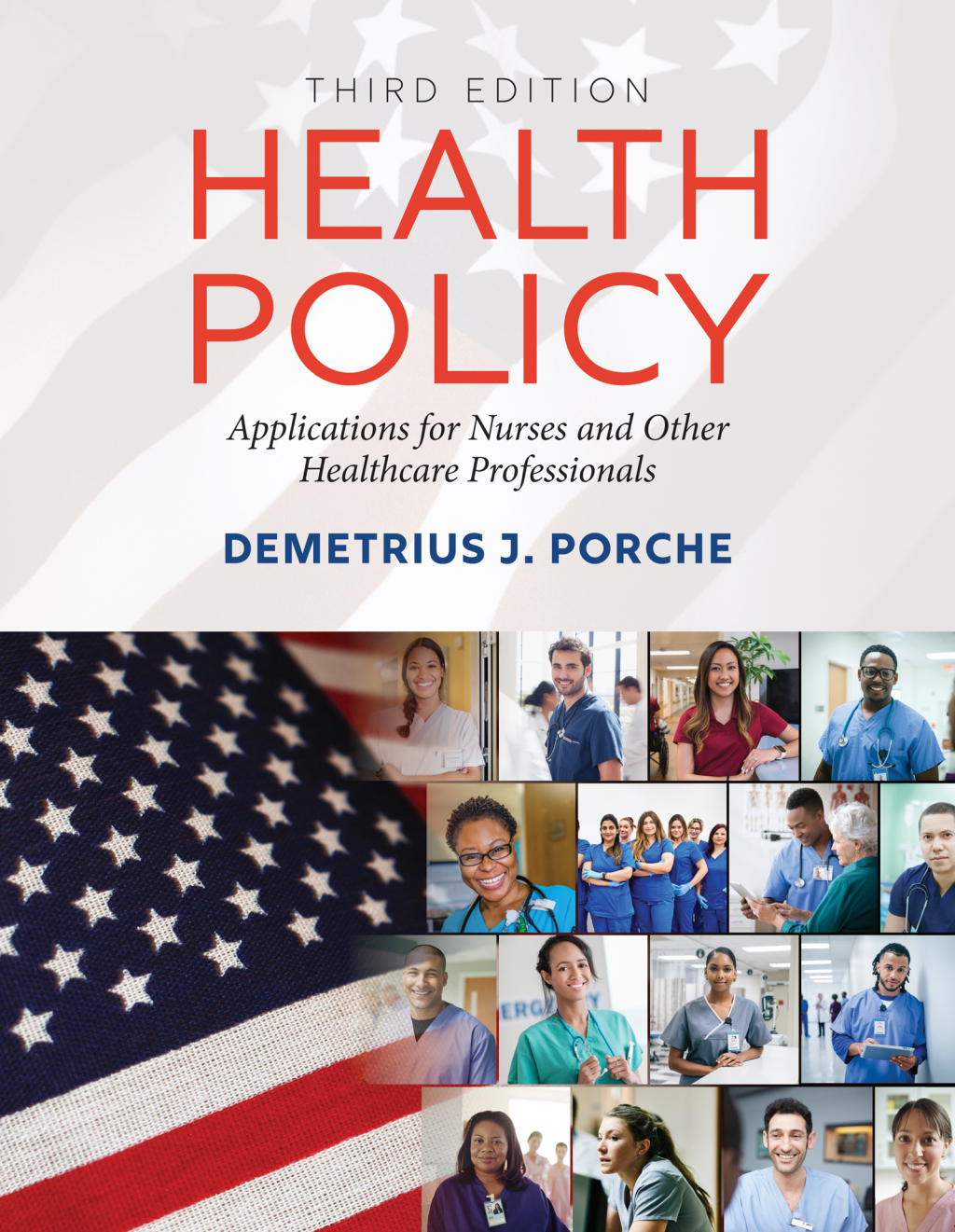 9781284249071.jpg Health Policy - Application for Nurses and Other Healthcare Professionals 3rd Edition - Image 1