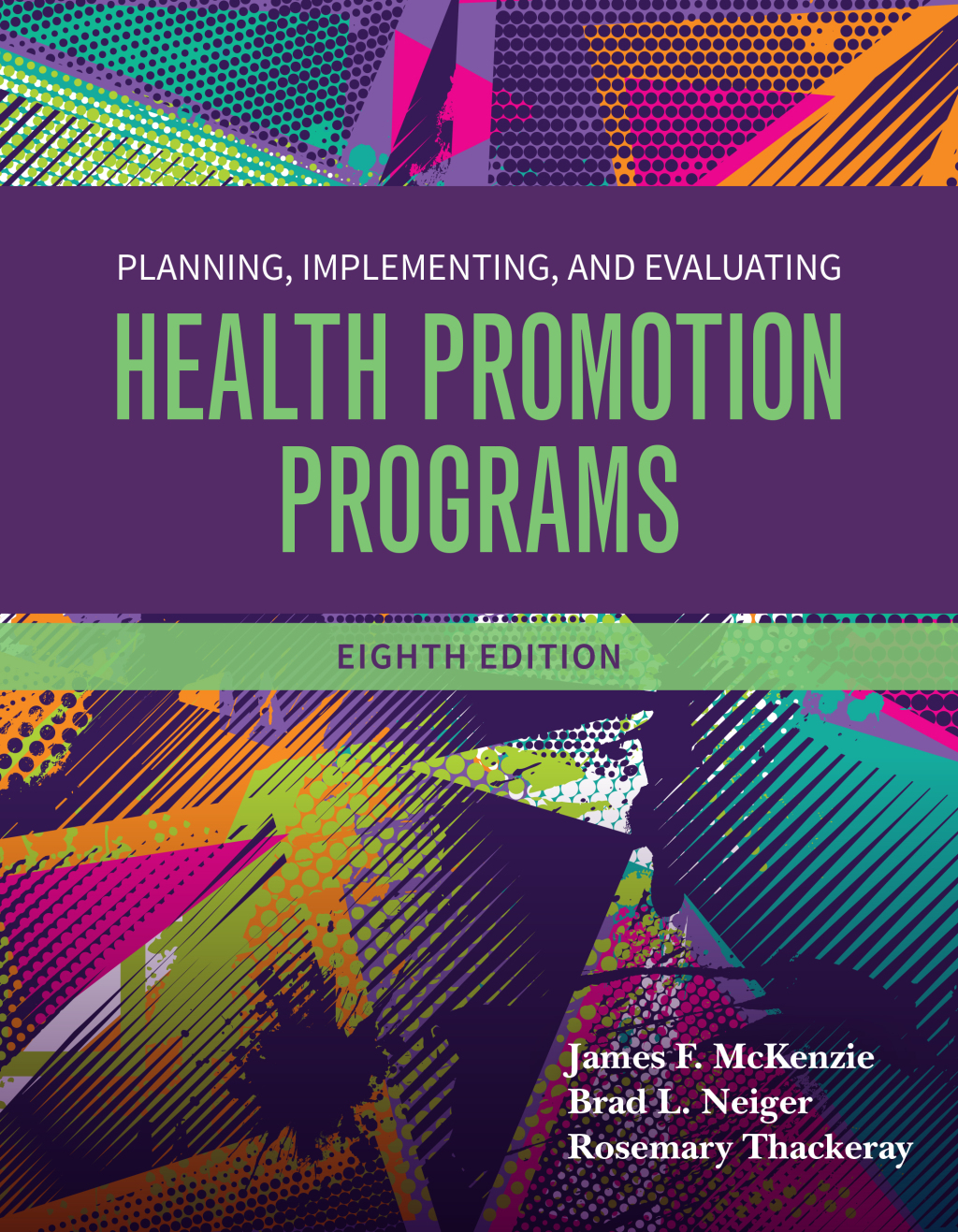 9781284262384.jpg Planning, Implementing and Evaluating Health Promotion Programs 8th Edition - Image 1
