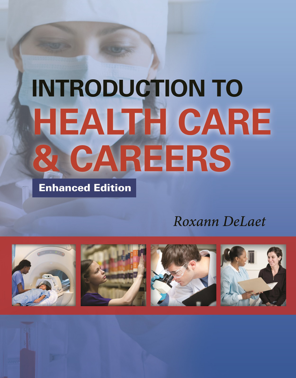 9781284268744.jpg Introduction to Health Care and Careers - Image 1