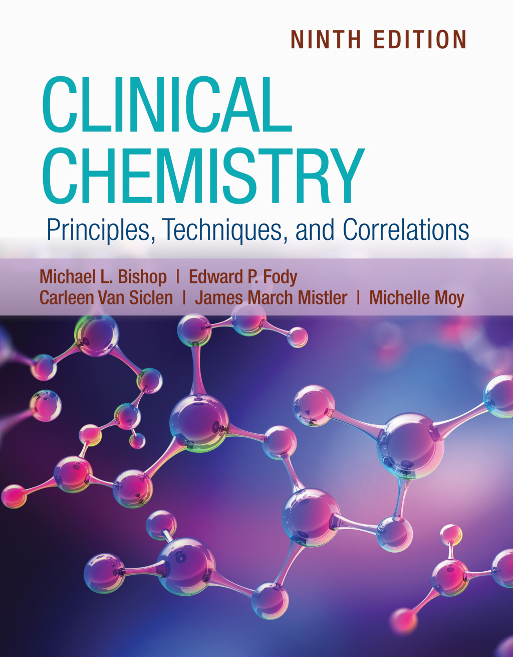 9781284275100.jpg Clinical Chemistry - Principles, Techniques, and Correlations 9th Edition - Image 1
