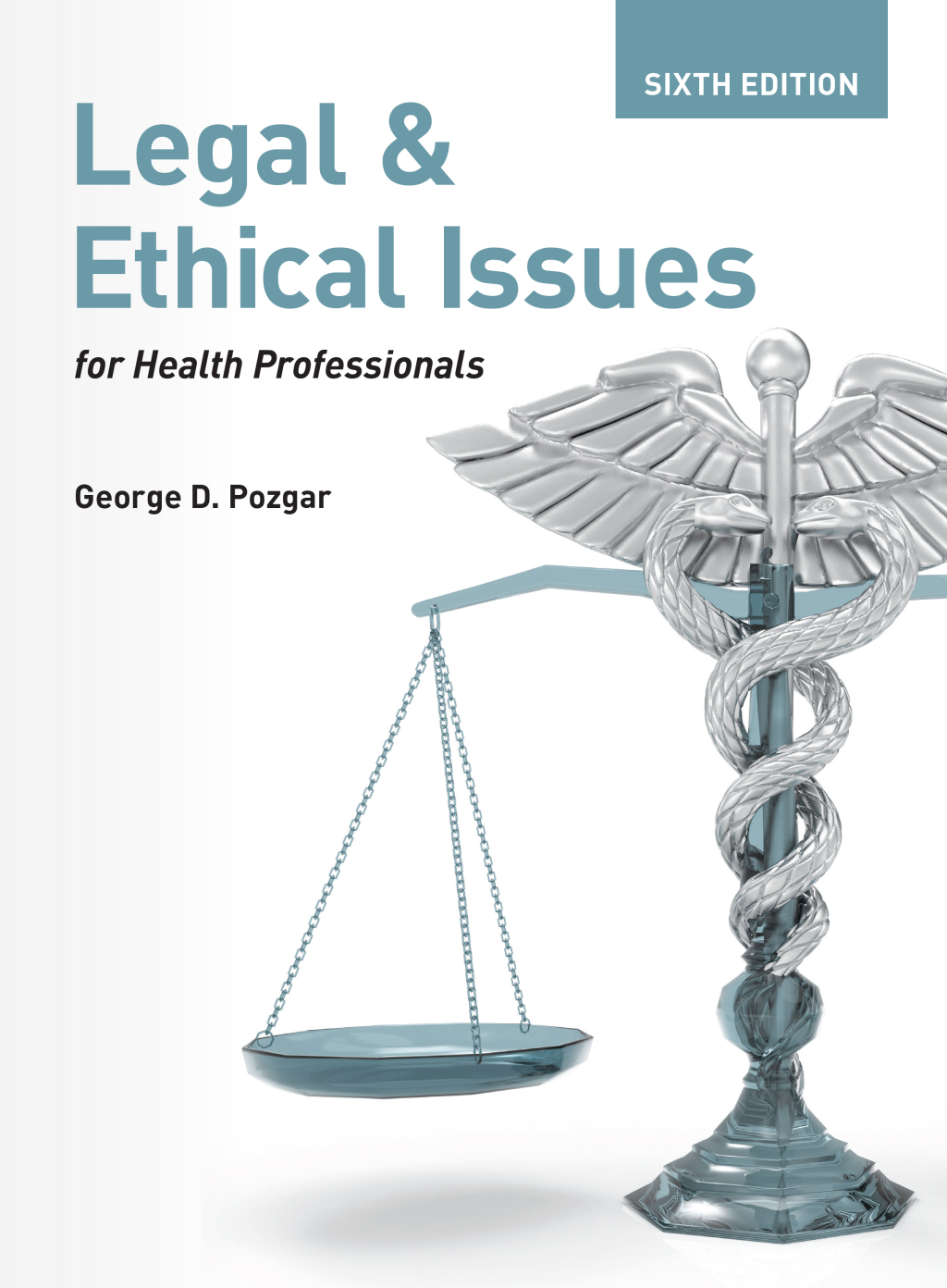 9781284290332.jpg Legal and Ethical Issues for Health Professionals 6th Edition - Image 1