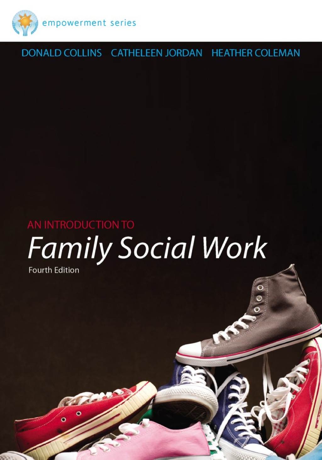 9781285401904.jpg Brooks/Cole Empowerment Series: An Introduction to Family Social Work 4th Edition - Image 1
