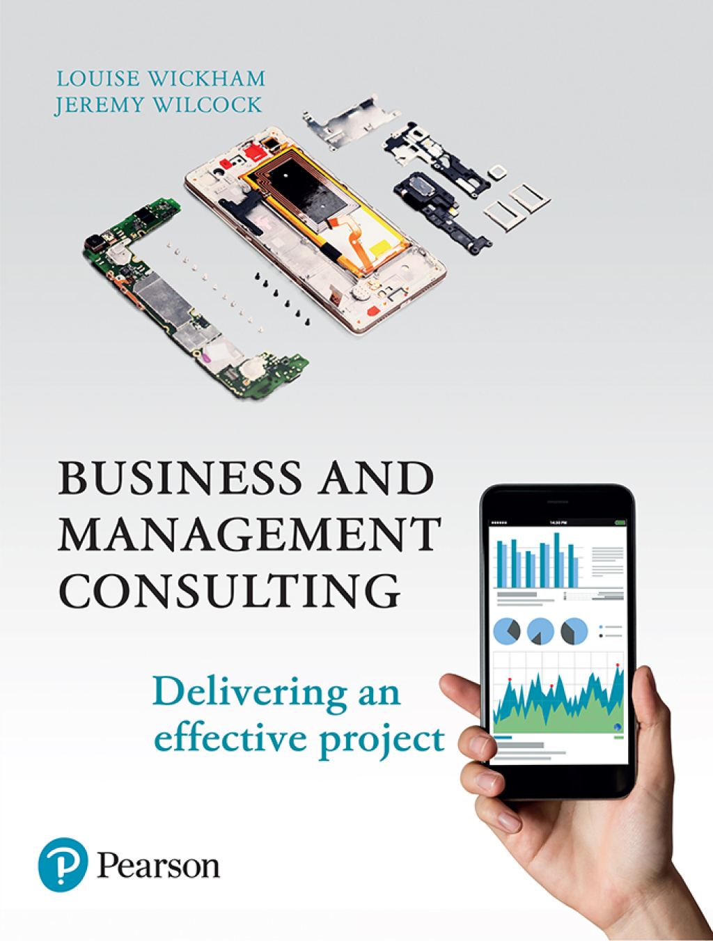 CVR_WICKH_6_59499.indd Business and Management Consulting 6th Edition Delivering an Effective Project - Image 1