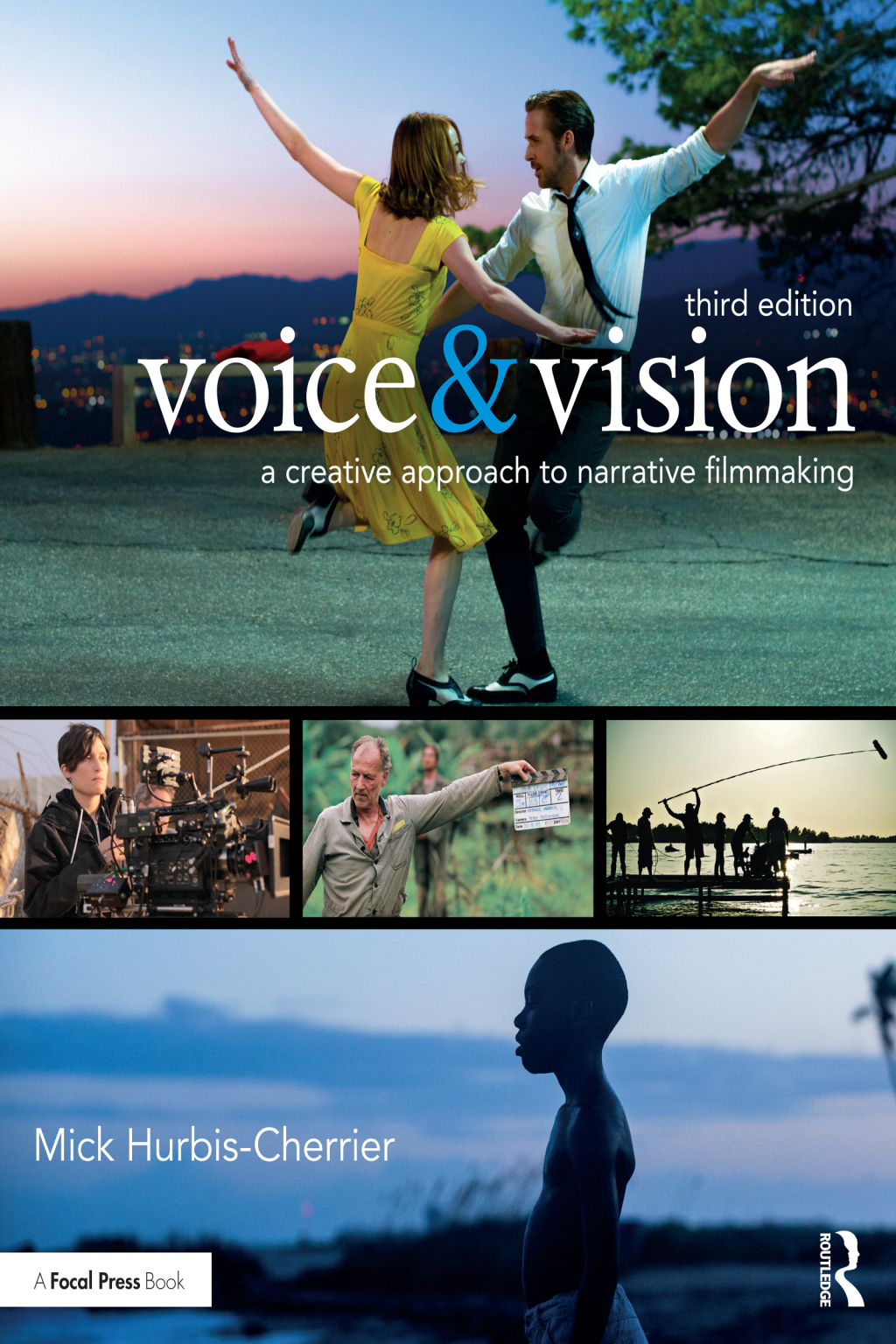 9781317808930.jpg Voice and Vision 3rd Edition A Creative Approach to Narrative Filmmaking - Image 1
