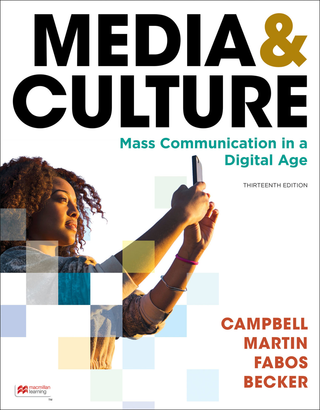 9781319365721.jpg Media and Culture 13th Edition An Introduction to Mass Communication - Image 1