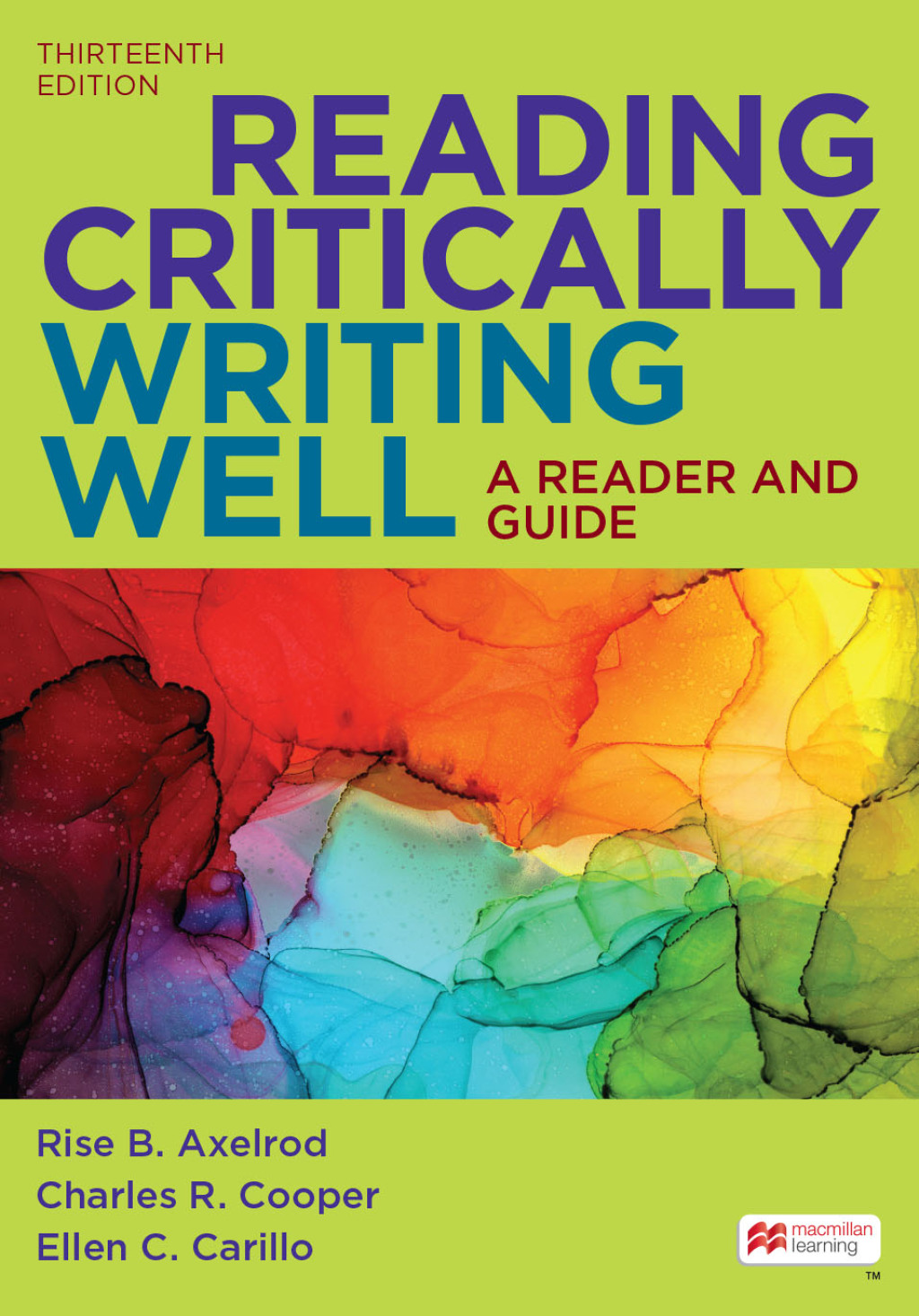 mech_Axelrod-RCWW-13-060722.indd Reading Critically, Writing Well 13th Edition A Reader and Guide - Image 1