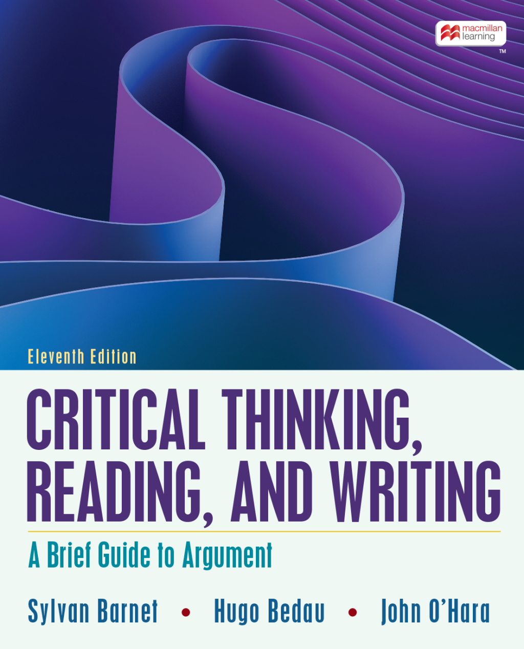 mech_Barnet-CriticalThinkingReadingWriting11-091522.indd Critical Thinking, Reading, and Writing 11th Edition A Brief Guide to Argument - Image 1