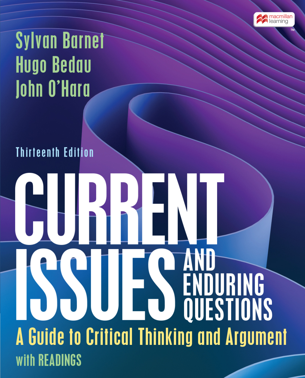 mech_Barnet-CurrentIssues13-091522.indd Current Issues and Enduring Questions 13th Edition A Guide to Critical Thinking and Argument, with Readings - Image 1