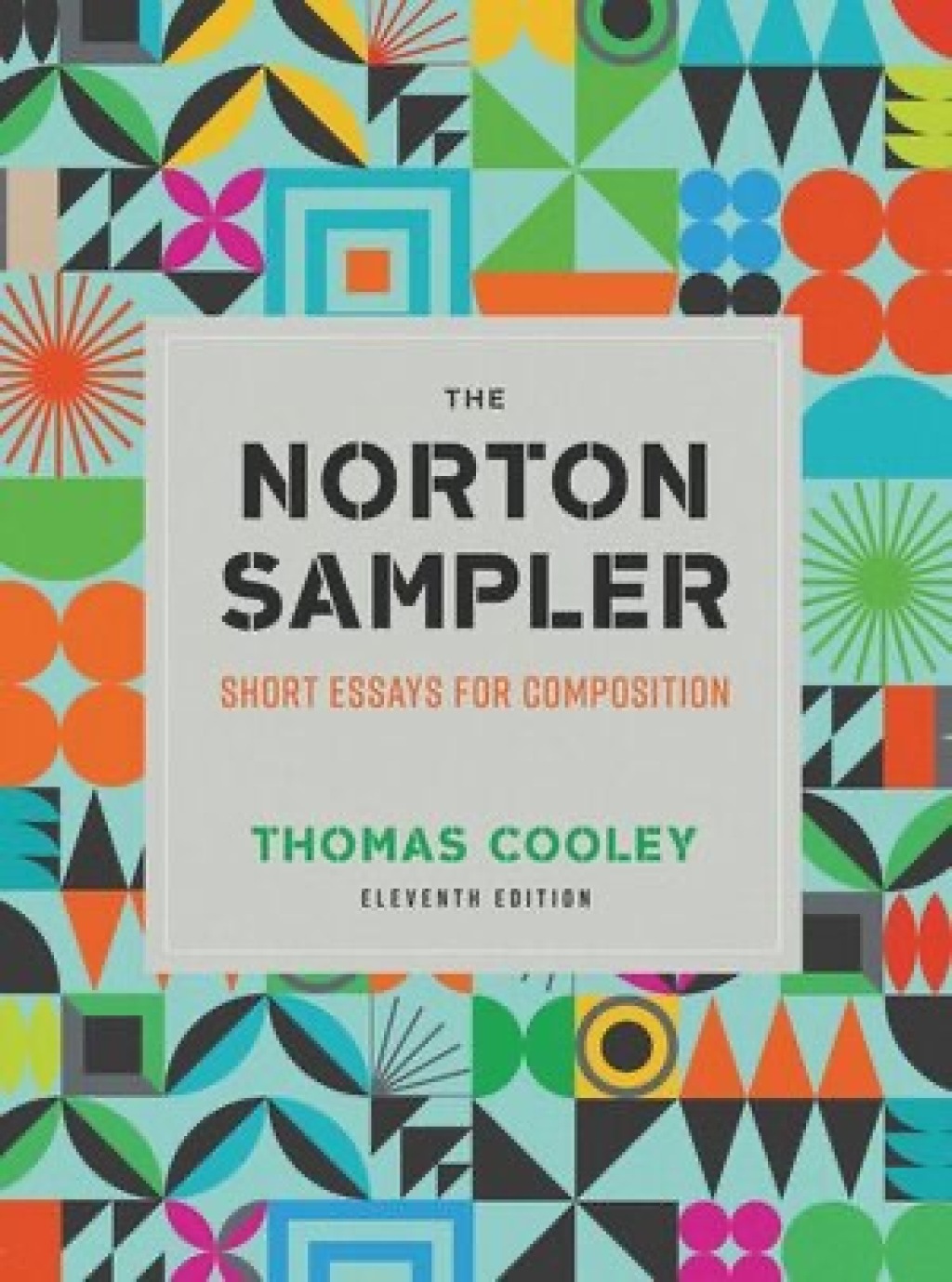 9781324060468.jpg The Norton Sampler - Short Essays for Composition 11th Edition - Image 1