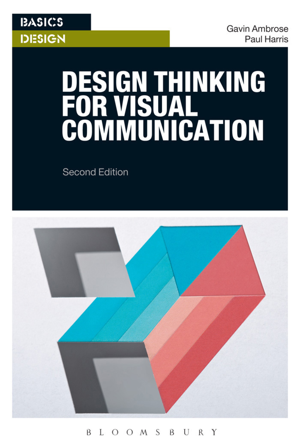 9781472572714_cov_app.indd Design Thinking for Visual Communication 2nd Edition - Image 1