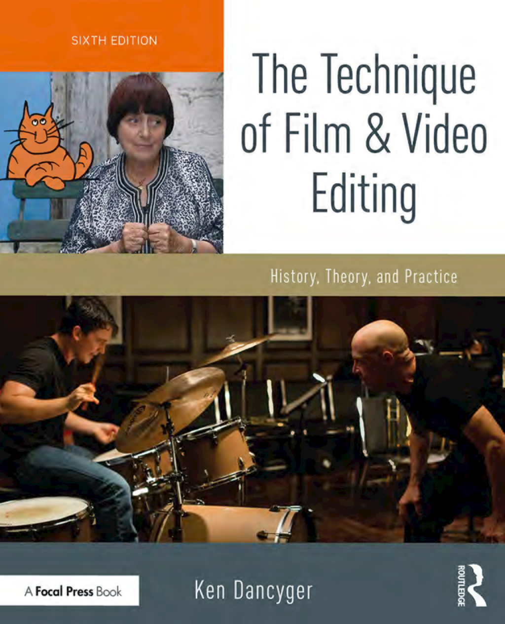 9781351810449.jpg The Technique of Film and Video Editing 6th Edition History, Theory, and Practice - Image 1