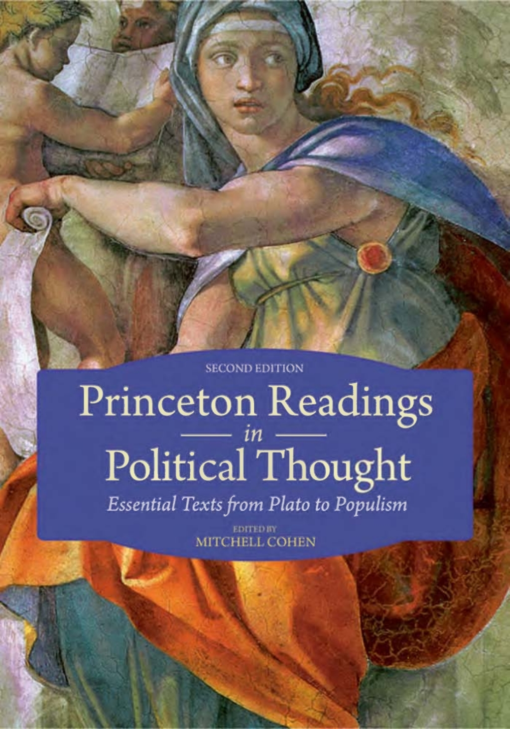 9781400889792.jpg Princeton Readings in Political Thought 2nd Edition Essential Texts since Plato - Revised and Expanded Edition - Image 1