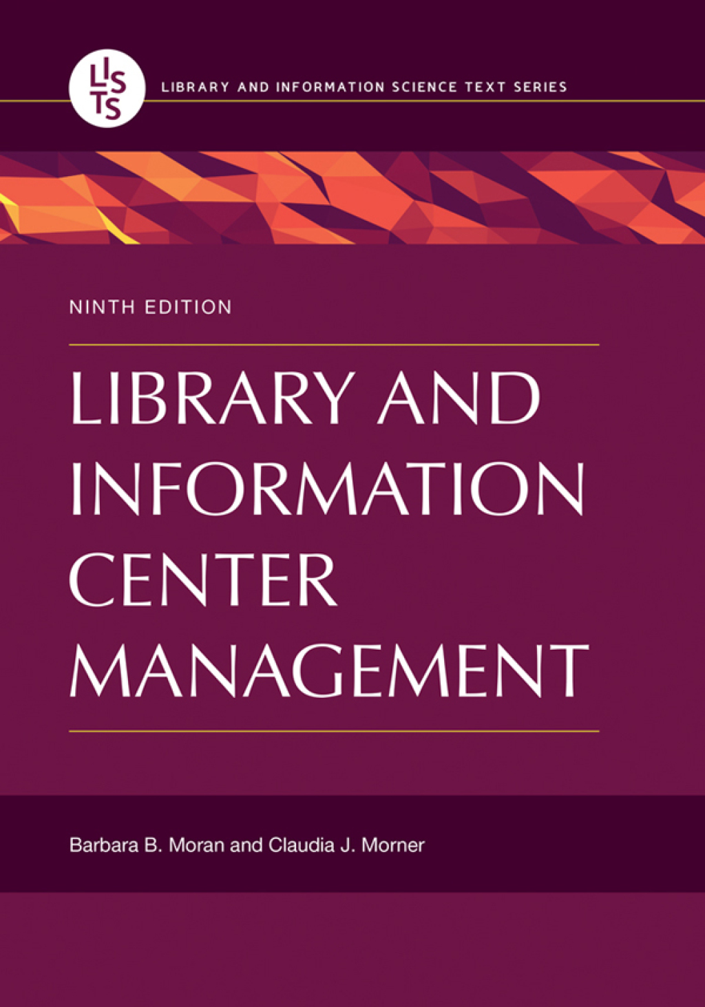 A5352P_FC.indd Library and Information Center Management 9th Edition - Image 1