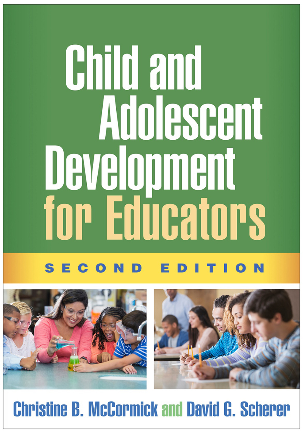 9781462534838.jpg Child and Adolescent Development for Educators 2nd Edition - Image 1