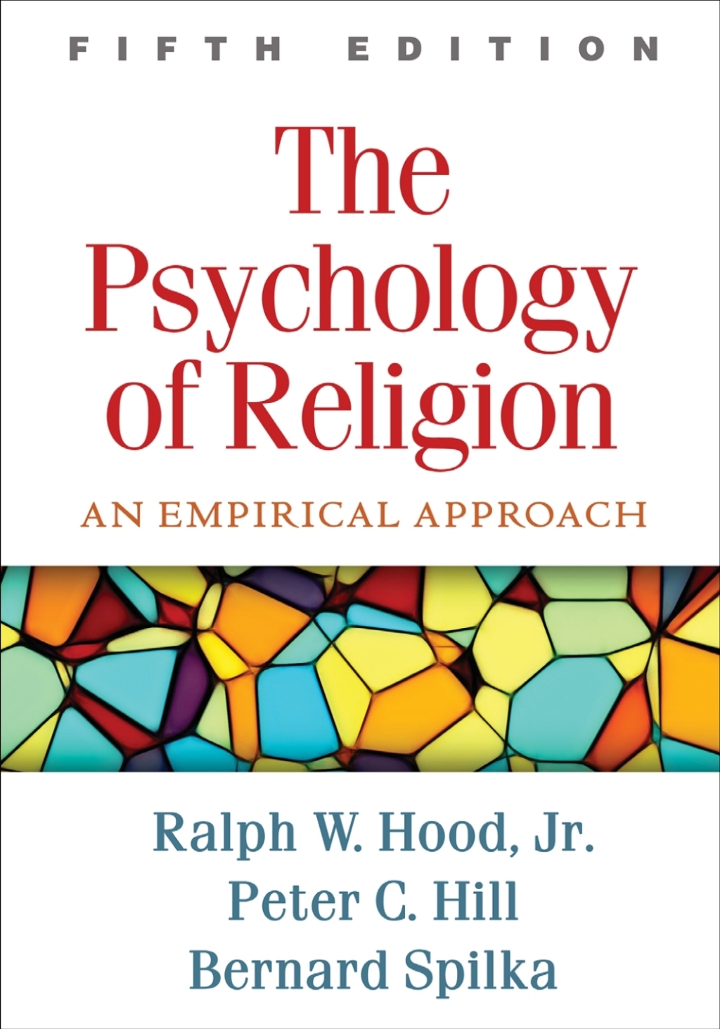 9781462535996.jpg The Psychology of Religion 5th Edition An Empirical Approach - Image 1