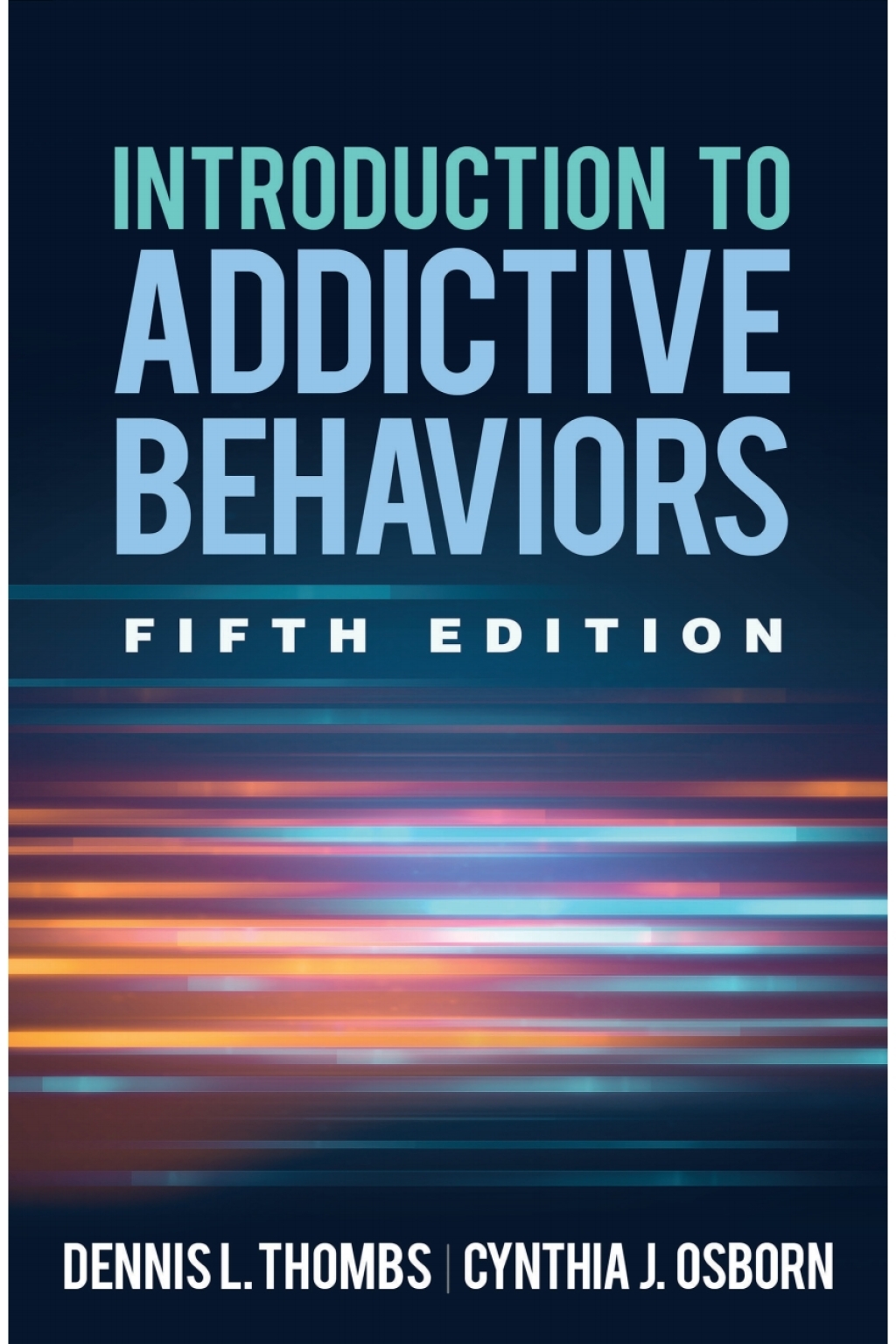 9781462539239.jpg Introduction to Addictive Behaviors 5th Edition - Image 1