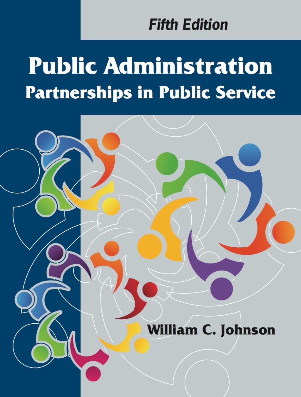9781478622093.jpg Public Administration - Partnerships in Public Service 5th Edition - Image 1