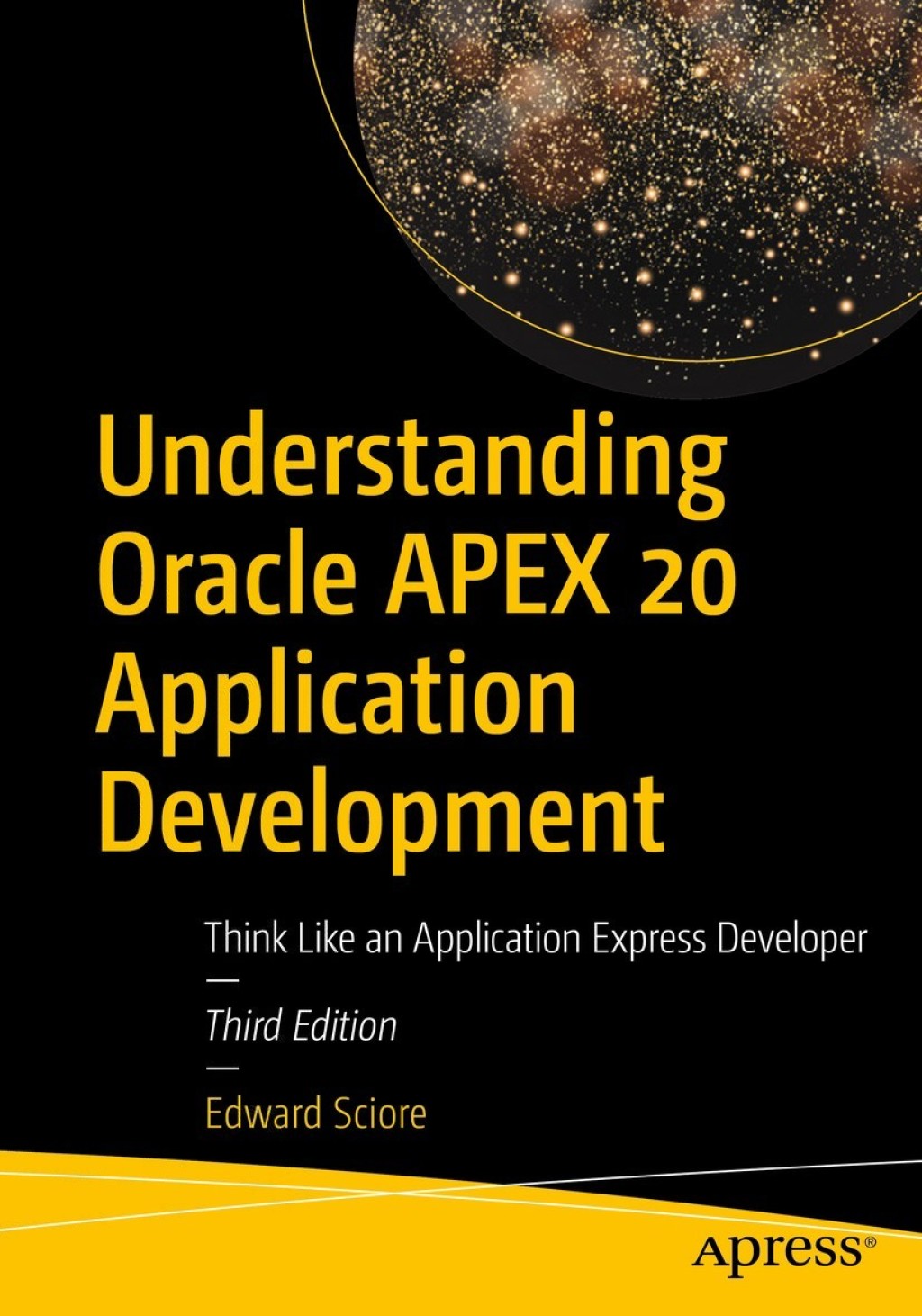 9781484261651.jpg Understanding Oracle APEX 20 Application Development 3rd Edition Think Like an Application Express Developer - Image 1