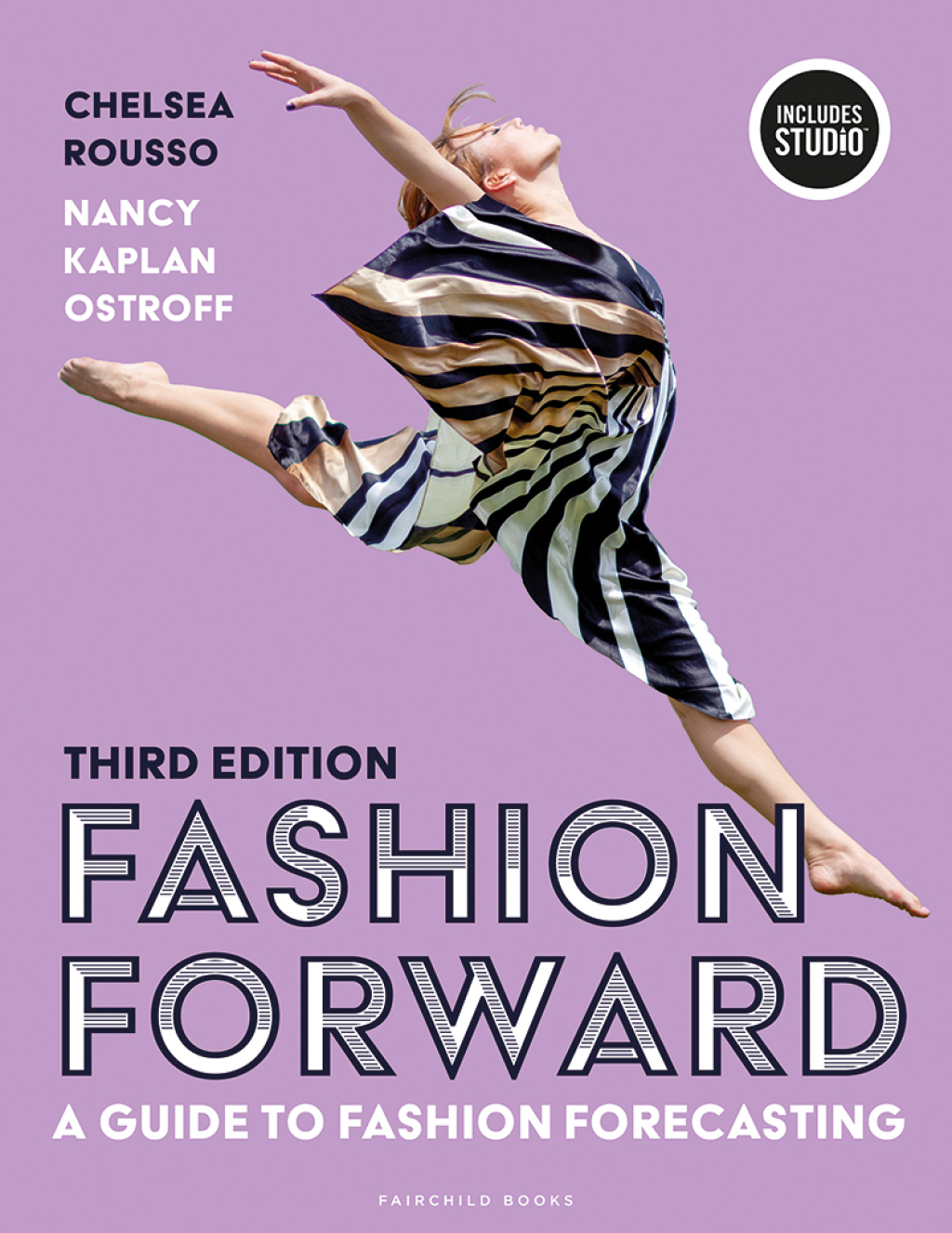 9781501374340.jpg Fashion Forward 3rd Edition A Guide to Fashion Forecasting - with STUDIO - Image 1