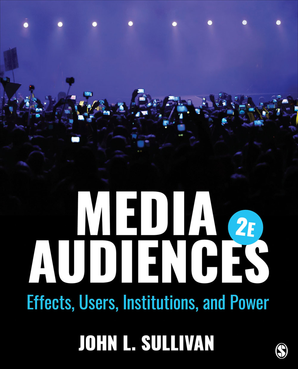 ISBN Media Audiences 2nd Edition Effects, Users, Institutions, and Power - Image 1