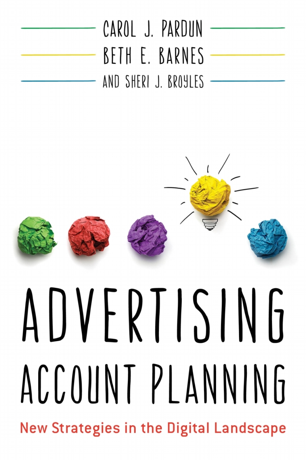 9781538114087.jpg Advertising Account Planning New Strategies in the Digital Landscape - Image 1