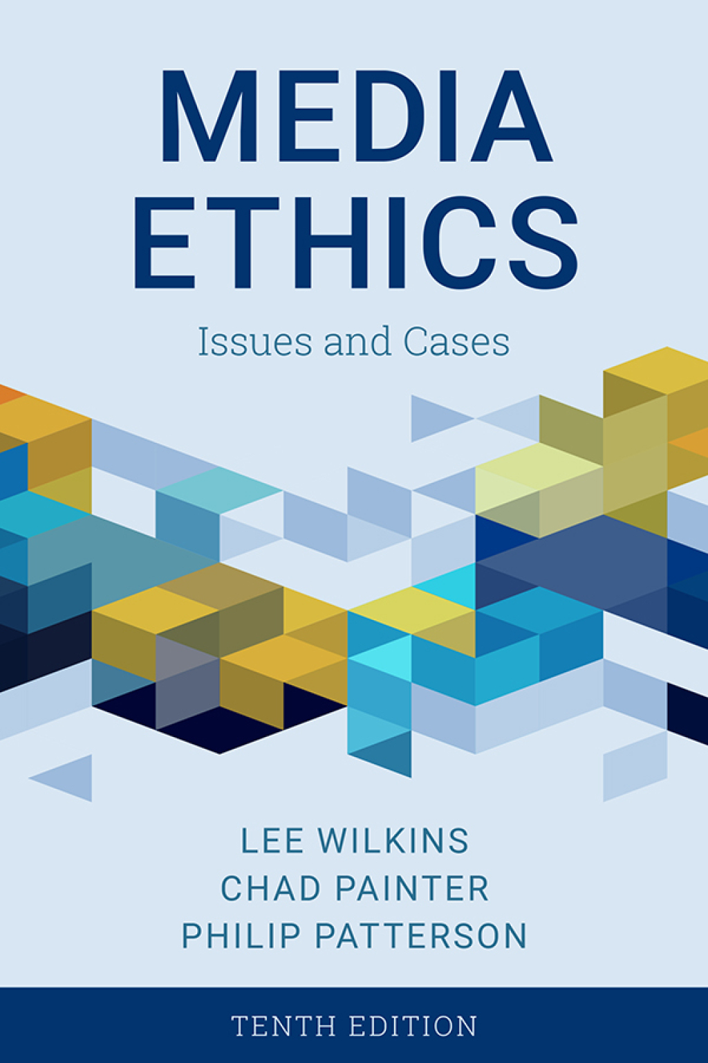 9781538142387.jpg Media Ethics 10th Edition Issues and Cases - Image 1