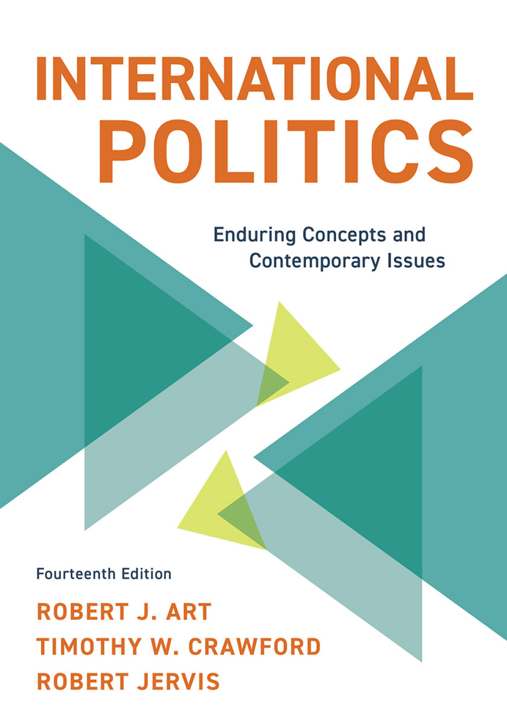 9781538176931.jpg International Politics 14th Edition Enduring Concepts and Contemporary Issues - Image 1