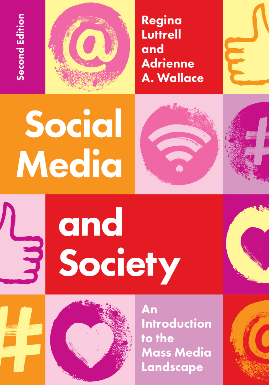 9781538186008.jpg Social Media and Society 2nd Edition An Introduction to the Mass Media Landscape - Image 1