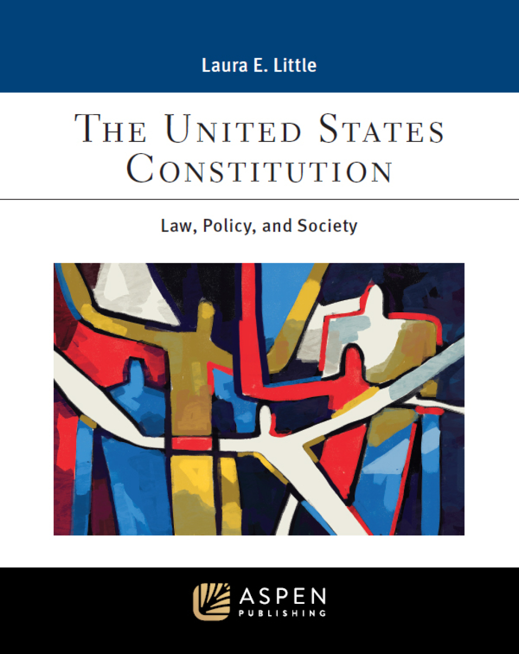 9781543857580.jpg The United States Constitution 1st Edition Law, Policy, and Society - Image 1