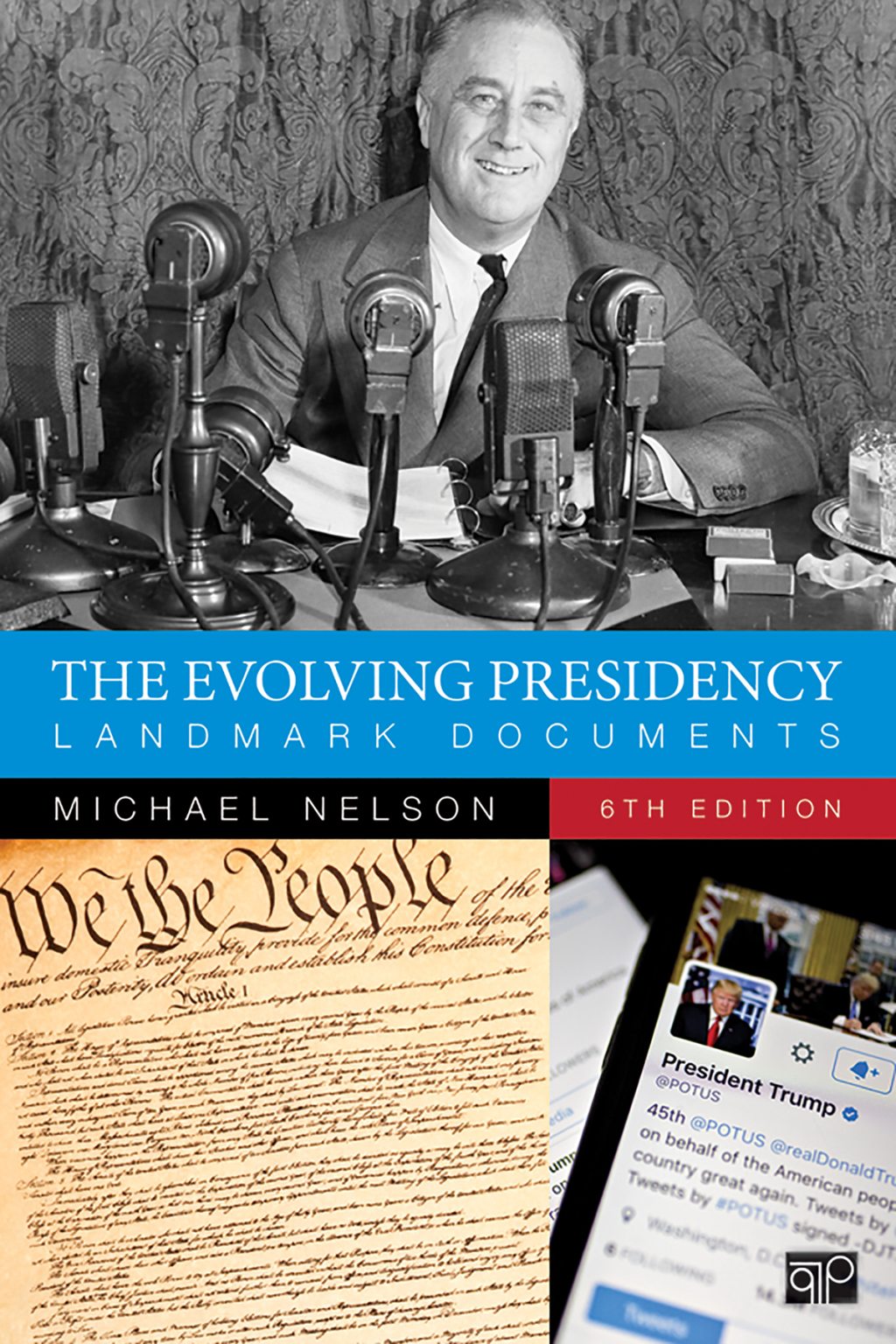 THE EVOLVING PRESIDENCY: LANDMARK DOCUMENTS The Evolving Presidency 6th Edition Landmark Documents - Image 1