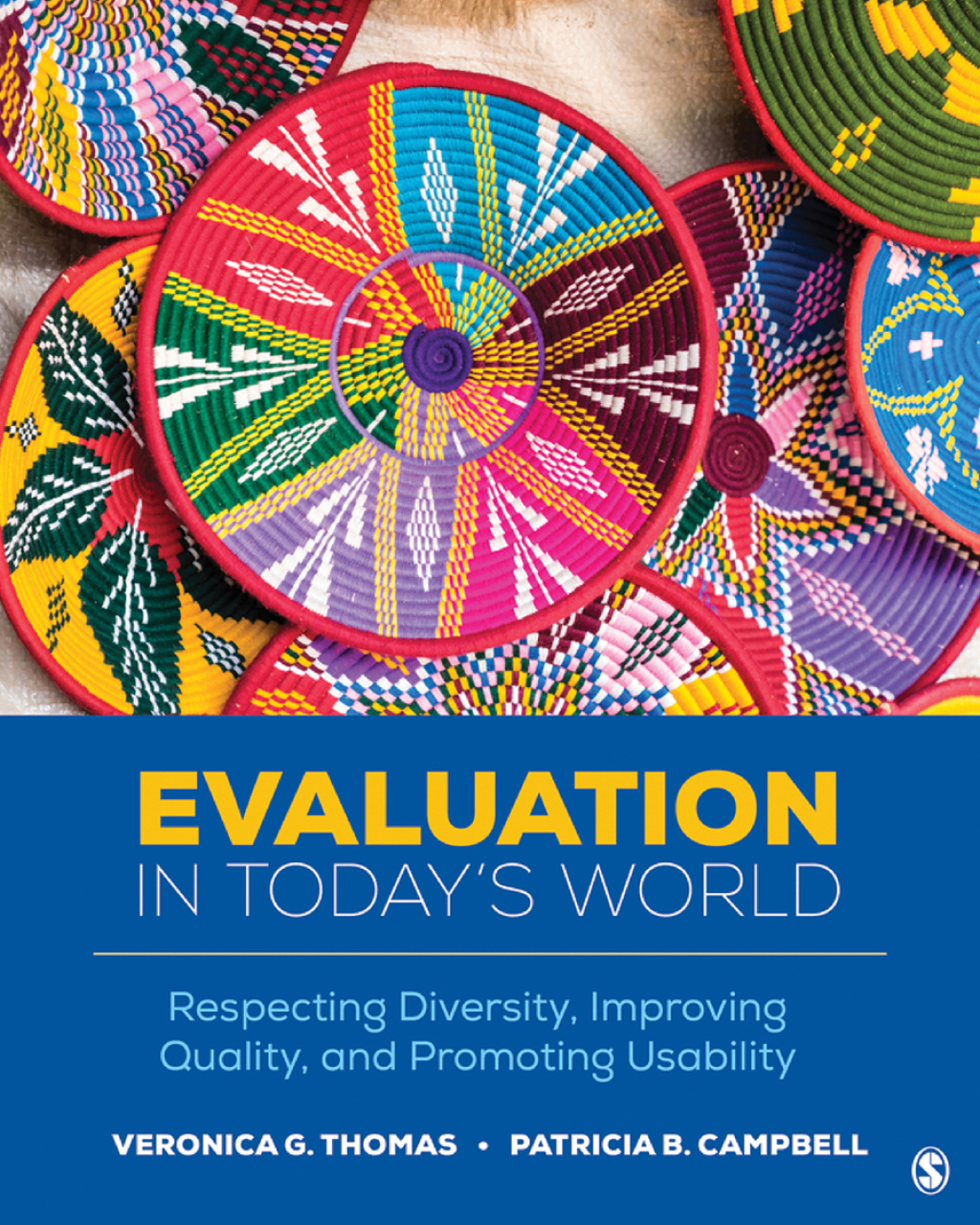 9781544348193.jpg Evaluation in Today s World 1st Edition Respecting Diversity, Improving Quality, and Promoting Usability - Image 1