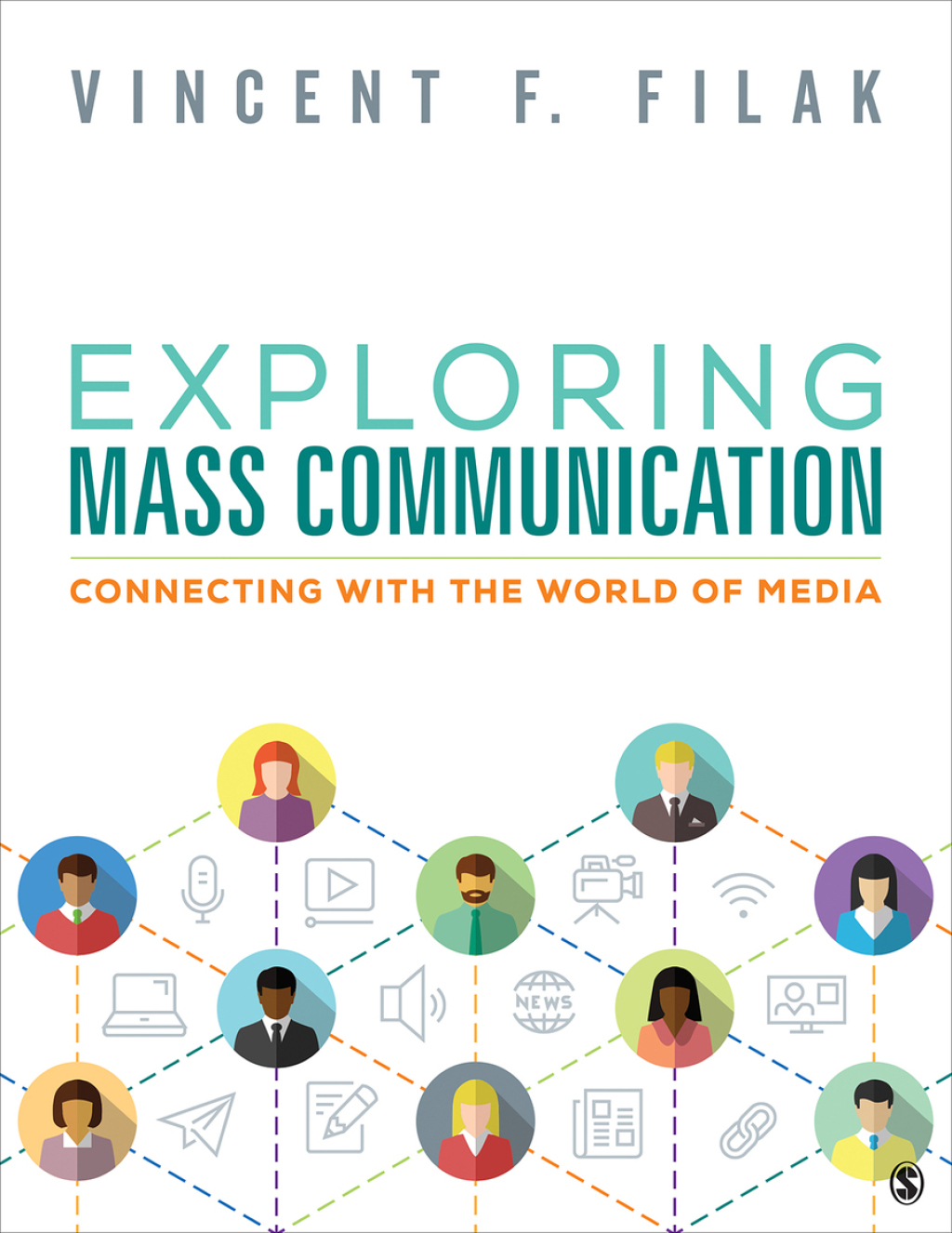 9781544385617.jpg Exploring Mass Communication 1st Edition Connecting with the World of Media - Image 1