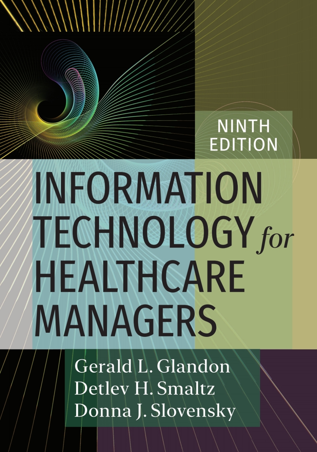 9781640551923.jpg Information Technology for Healthcare Managers 9th Edition - Image 1