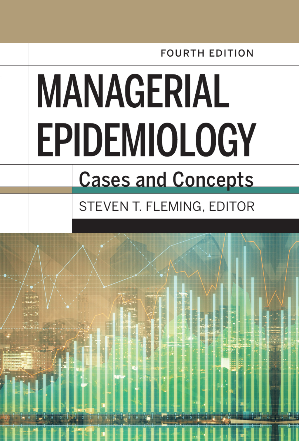9781640551985.jpg Managerial Epidemiology - Cases and Concepts 4th Edition - Image 1