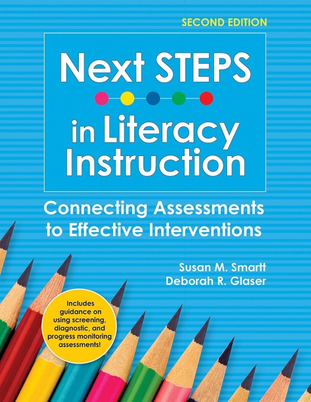 Smartt-final Next STEPS in Literacy Instruction 2nd Edition Connecting Assessments to Effective Interventions - Image 1