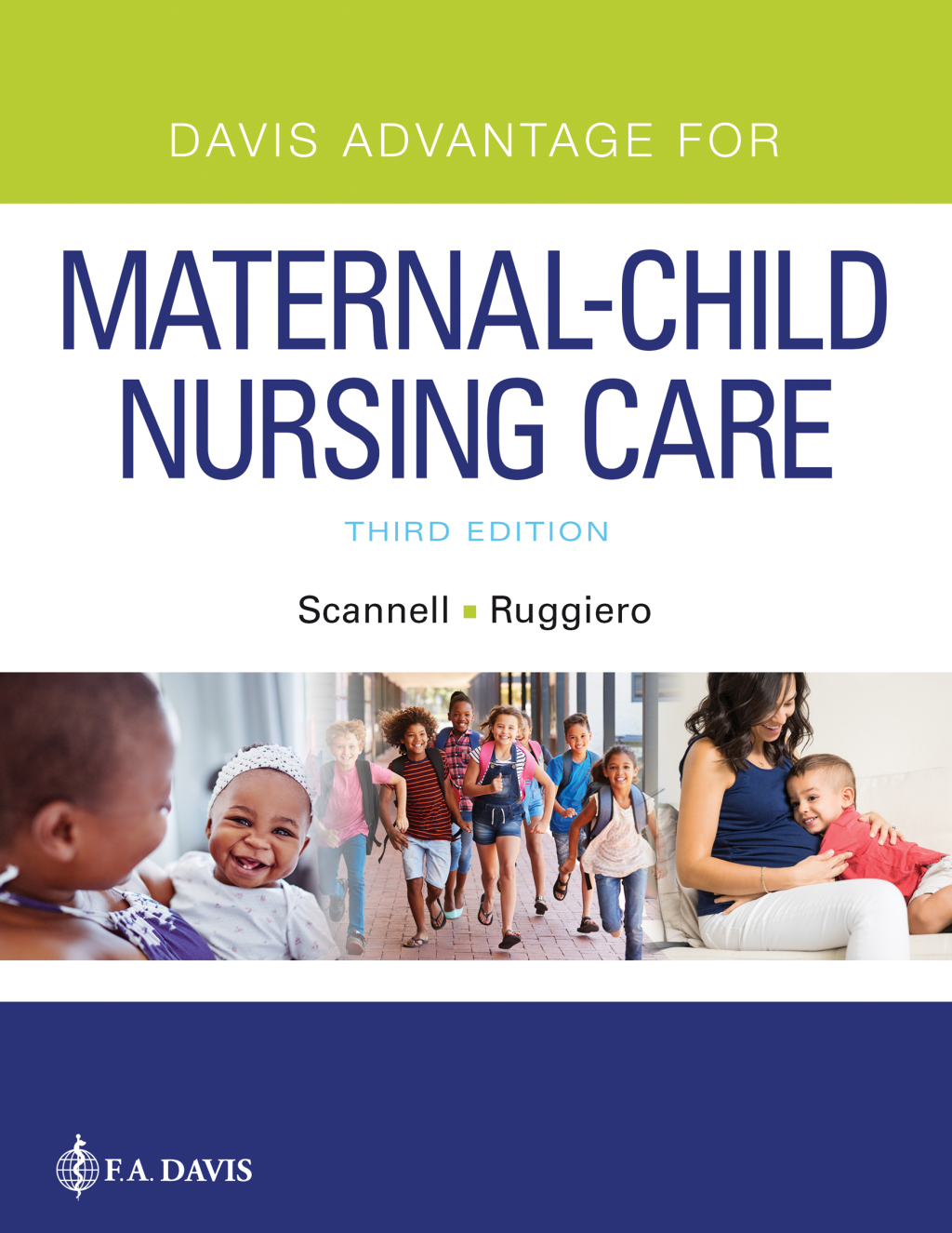 9781719647540.jpg Davis Advantage for Maternal-Child Nursing Care 3rd Edition - Image 1