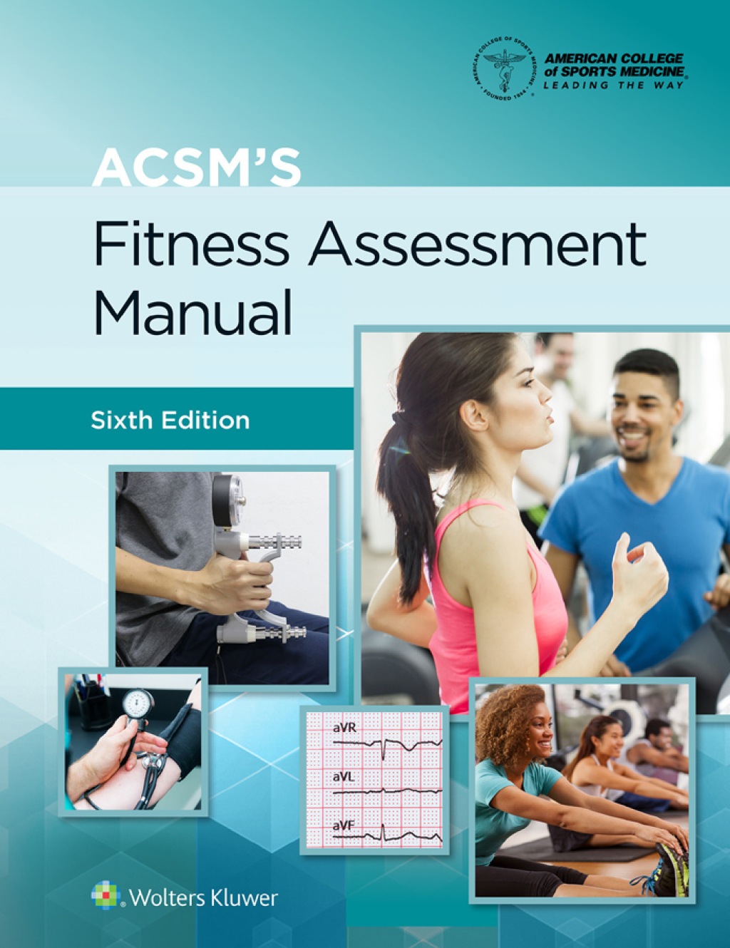 9781975164461.jpg ACSM's Fitness Assessment Manual 6th Edition - Image 1