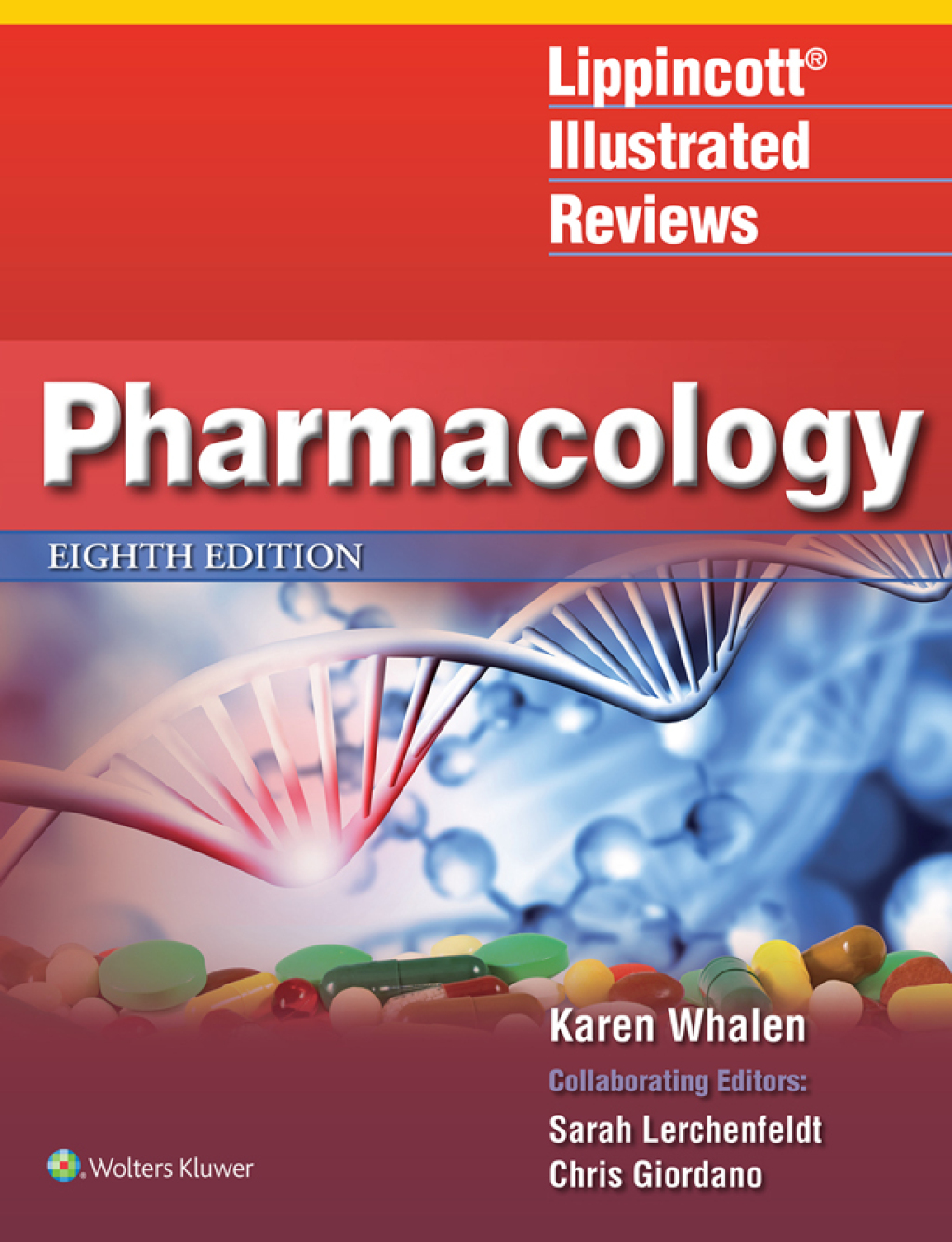 9781975170578-1.jpg Lippincott Illustrated Reviews - Pharmacology 8th Edition - Image 1