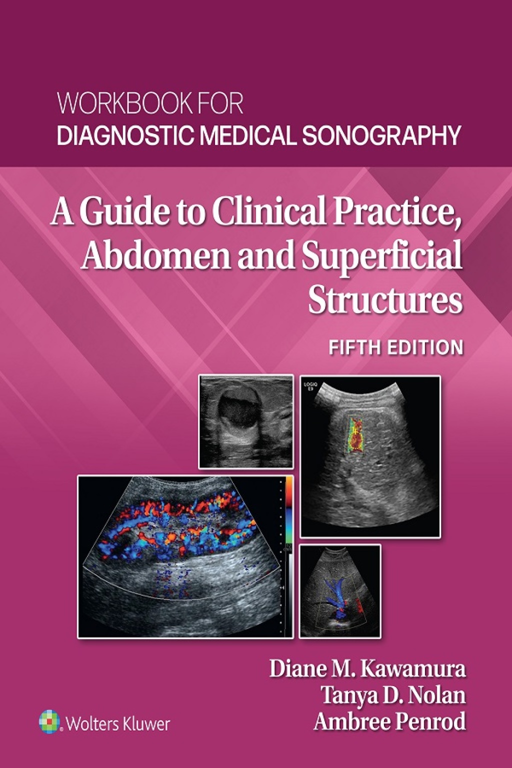 9781975177102.jpg Workbook for Diagnostic Medical Sonography - Abdominal and Superficial Structures 5th Edition - Image 1
