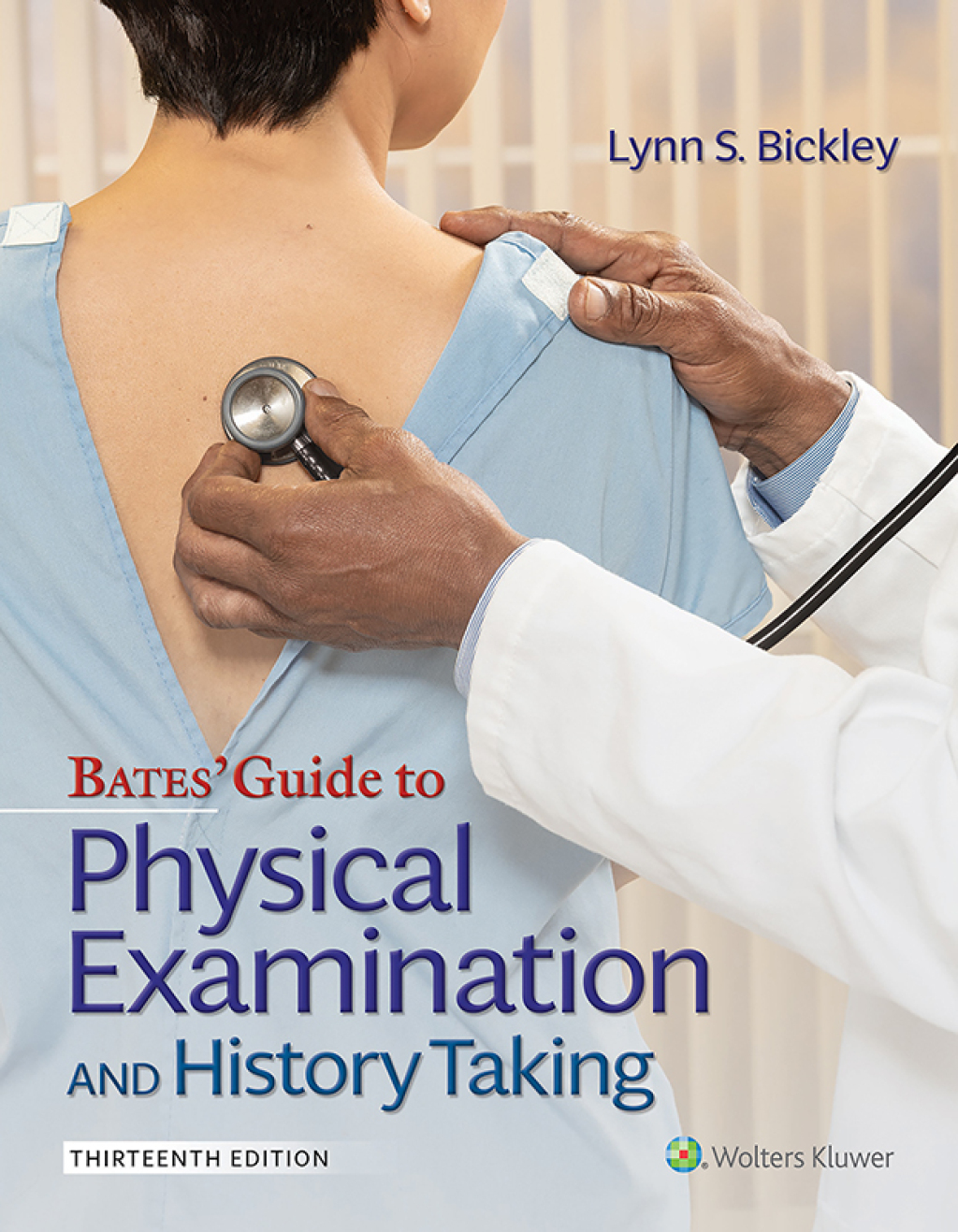 9781975216061.jpg Bates' Guide To Physical Examination and History Taking 13th Edition - Image 1