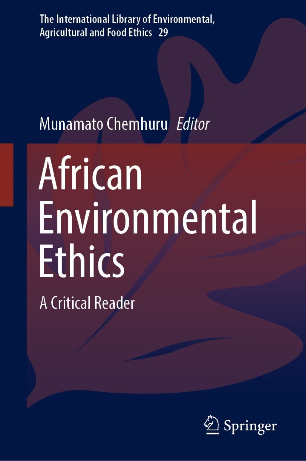 9783030188078.jpg African Environmental Ethics A Critical Reader - Image 1